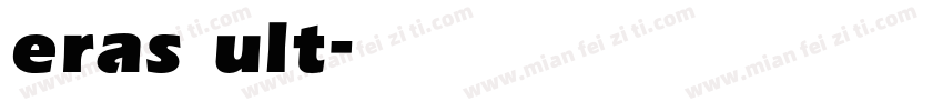 eras ult字体转换